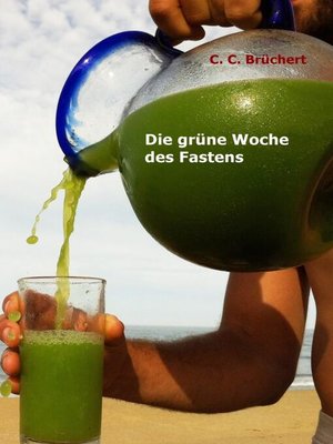 cover image of Die grüne Woche des Fastens